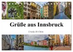 Grüße aus Innsbruck (Tischkalender 2026 DIN A5 quer), CALVENDO Monatskalender