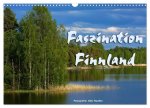 Faszination Finnland (Wandkalender 2026 DIN A3 quer), CALVENDO Monatskalender