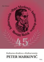 45 Jahre Kulturverein Peter Markovic