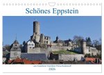 Schönes Eppstein vom Frankfurter Taxifahrer Petrus Bodenstaff (Wandkalender 2026 DIN A4 quer), CALVENDO Monatskalender