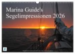 Marina Guide's Segelimpressionen 2026 (Wandkalender 2026 DIN A3 quer), CALVENDO Monatskalender