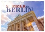 SOMMER IN BERLIN (Wandkalender 2026 DIN A4 quer), CALVENDO Monatskalender