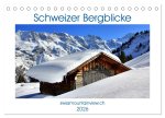 Schweizer Bergblicke (Tischkalender 2026 DIN A5 quer), CALVENDO Monatskalender