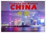 China - Tradition und Moderne (Wandkalender 2026 DIN A2 quer), CALVENDO Monatskalender