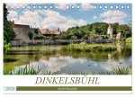 Dinkelsbühl - Ansichtssache (Tischkalender 2026 DIN A5 quer), CALVENDO Monatskalender