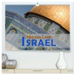 Israel - Heiliges Land (hochwertiger Premium Wandkalender 2026 DIN A2 quer), Kunstdruck in Hochglanz