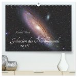 Galaxien des Nordhimmels (hochwertiger Premium Wandkalender 2026 DIN A2 quer), Kunstdruck in Hochglanz