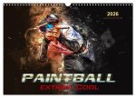 Paintball - extrem cool (Wandkalender 2026 DIN A3 quer), CALVENDO Monatskalender
