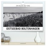 Ein Blick auf das Ostseebad Boltenhagen (hochwertiger Premium Wandkalender 2026 DIN A2 quer), Kunstdruck in Hochglanz