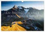 Am Großglockner. Berge, Straße, Natur (Wandkalender 2026 DIN A3 quer), CALVENDO Monatskalender