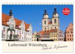 Lutherstadt Wittenberg - Stadt der Reformation (Tischkalender 2026 DIN A5 quer), CALVENDO Monatskalender