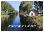 Unterwegs in Flandern (Wandkalender 2026 DIN A2 quer), CALVENDO Monatskalender