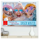 Unser Winter - Flocken, Fun und Freunde (hochwertiger Premium Wandkalender 2026 DIN A2 quer), Kunstdruck in Hochglanz