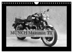 Münch Mammut TT in schwarzweiss (Wandkalender 2026 DIN A4 quer), CALVENDO Monatskalender