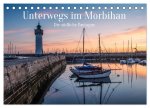 Unterwegs im Morbihan (Tischkalender 2026 DIN A5 quer), CALVENDO Monatskalender
