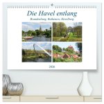 Die Havel entlang - Brandenburg, Rathenow, Havelberg (hochwertiger Premium Wandkalender 2026 DIN A2 quer), Kunstdruck in Hochglanz