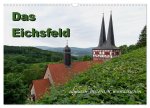 Das Eichsfeld - idyllisch, historisch, wunderschön (Wandkalender 2026 DIN A3 quer), CALVENDO Monatskalender