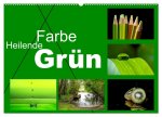 Heilende Farbe Grün (Wandkalender 2026 DIN A2 quer), CALVENDO Monatskalender