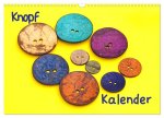 Knopfkalender (Wandkalender 2026 DIN A3 quer), CALVENDO Monatskalender