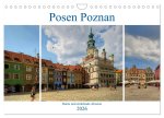 Posen Poznan - Bunte und strahlende Akzente (Wandkalender 2026 DIN A4 quer), CALVENDO Monatskalender