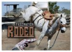 Faszination Rodeo (Wandkalender 2026 DIN A3 quer), CALVENDO Monatskalender