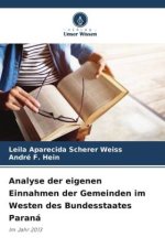 Analyse der eigenen Einnahmen der Gemeinden im Westen des Bundesstaates Paraná