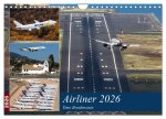 Airliner 2026 (Wandkalender 2026 DIN A4 quer), CALVENDO Monatskalender