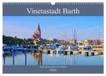 Vinetastadt Barth - Spaziergang durch die historische Stadt (Wandkalender 2026 DIN A3 quer), CALVENDO Monatskalender