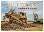 Bulldozer - bärenstarke Arbeitstiere (Wandkalender 2026 DIN A3 quer), CALVENDO Monatskalender