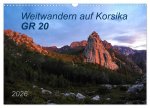 Weitwandern auf Korsika GR 20 (Wandkalender 2026 DIN A3 quer), CALVENDO Monatskalender