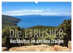Die Etrusker - Hochkultur im antiken Italien (Wandkalender 2026 DIN A3 quer), CALVENDO Monatskalender