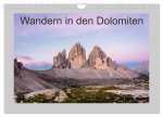 Wandern in den Dolomiten (Wandkalender 2026 DIN A4 quer), CALVENDO Monatskalender
