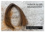 Humor in der Bauindustrie (Wandkalender 2026 DIN A3 quer), CALVENDO Monatskalender