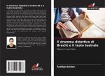 Il dramma didattico di Brecht e il testo teatrale