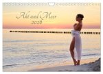 Akt und Meer (Wandkalender 2026 DIN A4 quer), CALVENDO Monatskalender