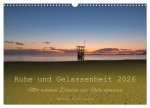 Ruhe und Gelassenheit 2026 (Wandkalender 2026 DIN A3 quer), CALVENDO Monatskalender