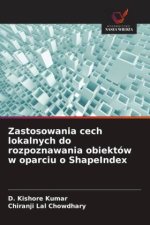 Zastosowania cech lokalnych do rozpoznawania obiektów w oparciu o ShapeIndex