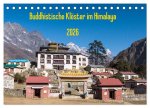 Buddhistische Klöster im Himalaya (Tischkalender 2026 DIN A5 quer), CALVENDO Monatskalender
