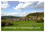 Unterwegs im Nürnberger Land (Tischkalender 2026 DIN A5 quer), CALVENDO Monatskalender