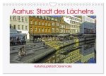 Aarhus: Stadt des Lächelns - Kulturhauptstadt Dänemarks (Wandkalender 2026 DIN A4 quer), CALVENDO Monatskalender