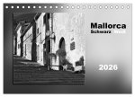 Mallorca Schwarz Weiß (Tischkalender 2026 DIN A5 quer), CALVENDO Monatskalender