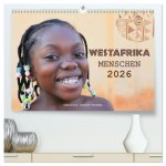 Westafrika Menschen 2026 (hochwertiger Premium Wandkalender 2026 DIN A2 quer), Kunstdruck in Hochglanz