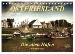 Ostfriesland - die alten Häfen, Vintage-Style (Tischkalender 2026 DIN A5 quer), CALVENDO Monatskalender