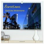 Barcelona - Stadt des Modernisme (hochwertiger Premium Wandkalender 2026 DIN A2 quer), Kunstdruck in Hochglanz