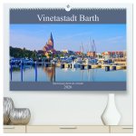 Vinetastadt Barth - Spaziergang durch die historische Stadt (hochwertiger Premium Wandkalender 2026 DIN A2 quer), Kunstdruck in Hochglanz
