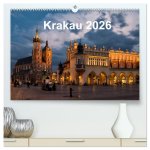 Krakau - die schönste Stadt Polens (hochwertiger Premium Wandkalender 2026 DIN A2 quer), Kunstdruck in Hochglanz