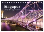Singapur. Stadt der Superlative (Tischkalender 2026 DIN A5 quer), CALVENDO Monatskalender