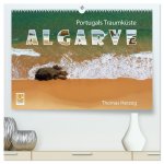 Portugals Traumküste Algarve (hochwertiger Premium Wandkalender 2026 DIN A2 quer), Kunstdruck in Hochglanz