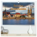 Breslau - Zeit für Entdeckungen (hochwertiger Premium Wandkalender 2026 DIN A2 quer), Kunstdruck in Hochglanz