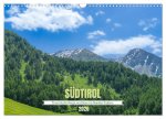 Südtirol - Traumhafte Berge und Seen im Norden Italiens (Wandkalender 2026 DIN A3 quer), CALVENDO Monatskalender
